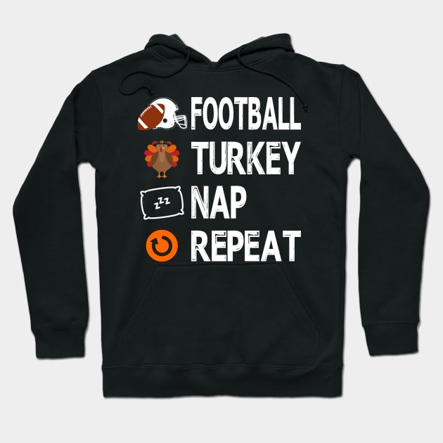 Football Turkey Thanksgiving Nap Repeat Thankful wkrp Women Men Gift Tee Hoodie by Printofi.com